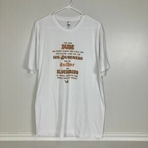 The Dude His Dudeness El Duderino Movie Quote T Shirt  Mens Size XL